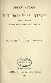 Cover of Observations on method in moral science by William Mitchell Bowack