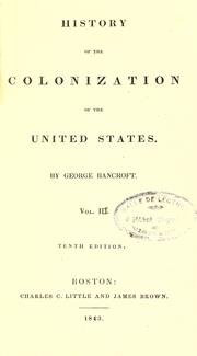Cover of History of the colonization of the United States by George Bancroft
