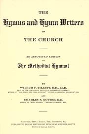Front cover of The hymns and hymn writers of the church by Methodist Episcopal Church.