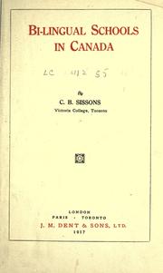 Front cover of Bi-lingual schools in Canada by C. B. Sissons