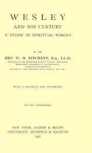 Cover of Wesley and his century by W. H. Fitchett