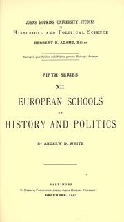 Cover of European schools of history and politics by Andrew Dickson White