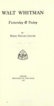 Front cover of Walt Whitman, yesterday & today by Legler, Henry Eduard