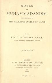 Front cover of Notes on Muhammadanism, being outlines of the religious system of Islam by Thomas Patrick Hughes
