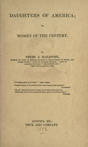 Cover of Daughters of America, or, Women of the century by Phebe A. Hanaford