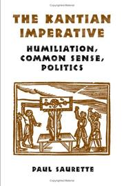 Cover of The Kantian Imperative by Paul Saurette