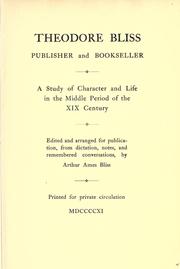 Front cover of Theodore Bliss, publisher and bookseller by Theodore Bliss