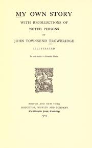 Front cover of My own story by John Townsend Trowbridge