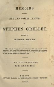 Cover of Memoirs of the life and gospel labours of Stephen Grellet by Stephen Grellet
