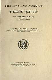 Front cover of The life and work of Thomas Dudley by Jones, Augustine