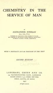 Front cover of Chemistry in the service of man by Alexander Findlay
