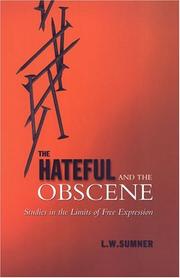 Front cover of The Hateful and the Obscene by L.W. Sumner