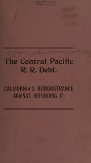 Cover of The Central Pacific R.R. debt by John T. Doyle