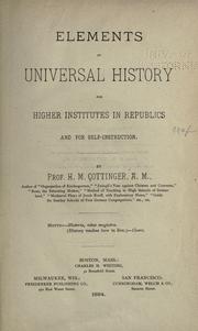 Front cover of Elements of universal history for higher institutes in republics and for self-instruction by H. M. Cottinger