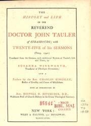 Cover of The history and life of the Reverend Doctor John Tauler of Strasbourg by Tauler, Johannes