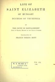 Cover of Histoire de sainte Elisabeth de Hongrie, duchesse de Thuringe by Charles de Montalembert