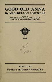 Front cover of Good old Anna by Marie Belloc Lowndes