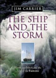 Front cover of The Ship and the Storm by Jim Carrier