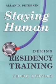 Cover of Staying human during residency training by Allan Peterkin