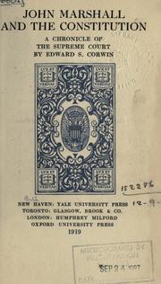 Cover of John Marshall and the Constitution by Edward S. Corwin