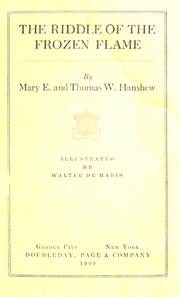 Front cover of The riddle of the frozen flame by Mary E. Hanshew