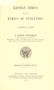 Cover of Kantian ethics and the ethics of evolution by Jacob Gould Schurman