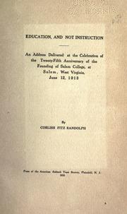 Front cover of Education, and not instruction by Corliss Fitz Randolph