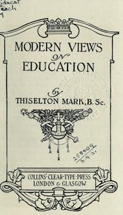 Front cover of Modern views on education by Harry Thiselton Mark