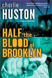Front cover of Half the blood of Brooklyn by Charlie Huston