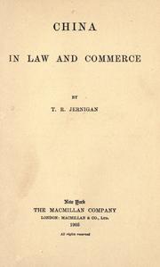 Front cover of China in law and commerce by Thomas R. Jernigan