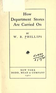 Front cover of How department stores are carried on by Phillips, W. B.