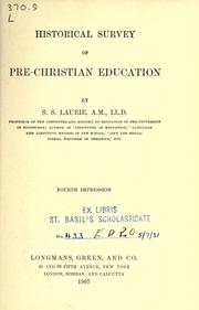 Front cover of Historical survey of pre-Christian education by Laurie, Simon Somerville