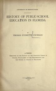 Front cover of History of the public school education in Florida by Thomas Everette Cochran