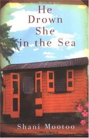 Cover of He drown she in the sea by Shani Mootoo