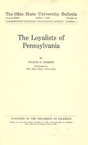 Cover of The loyalists of Pennsylvania by Wilbur Henry Siebert