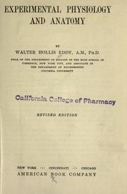 Cover of Experimental physiology and anatomy by Walter Hollis Eddy