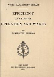 Cover of Efficiency as a basis for operation and wages by Harrington Emerson