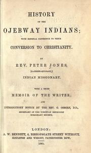 Front cover of History of the Ojebway Indians by Jones, Peter