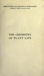 Front cover of The chemistry of plant life by Roscoe Wilfred Thatcher