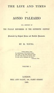 Front cover of The life and times of Aonio Paleario by M. Young