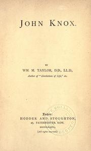 Cover of John Knox by Taylor, William M.