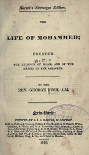 Front cover of The life of Mohammed by Bush, George
