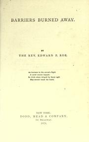 Cover of Barriers Burned Away by Edward Payson Roe