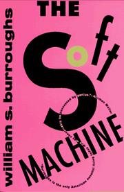 Cover of The Soft Machine by William S. Burroughs