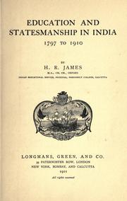 Cover of Education and statemanship in India, 1797 to 1910 by James, H. R.