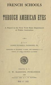 Front cover of French schools through American eyes by James Russell Parsons
