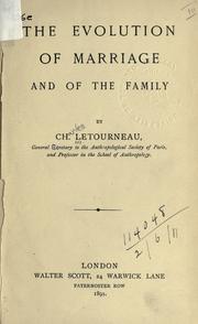 Cover of The evolution of marriage by Charles Jean Marie Letourneau