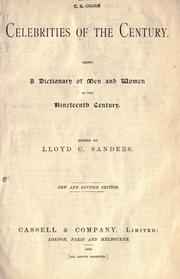 Front cover of Celebrities of the century by Lloyd Charles Sanders