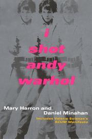 Cover of I shot Andy Warhol by Mary Harron
