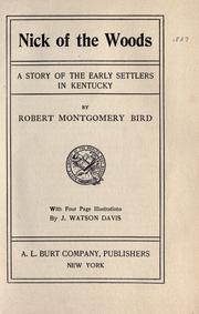 Front cover of Nick of the woods by Robert Montgomery Bird